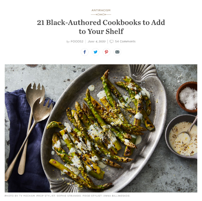Featured in Food 52 "21 Black-Authored Cookbooks to Add to Your Shelf"