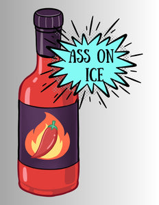 Ass on Ice Hot Sauce